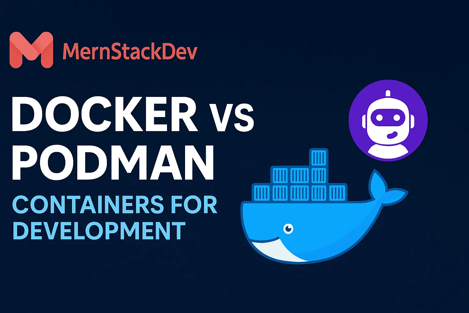Docker vs Podman containers comparison for development environments