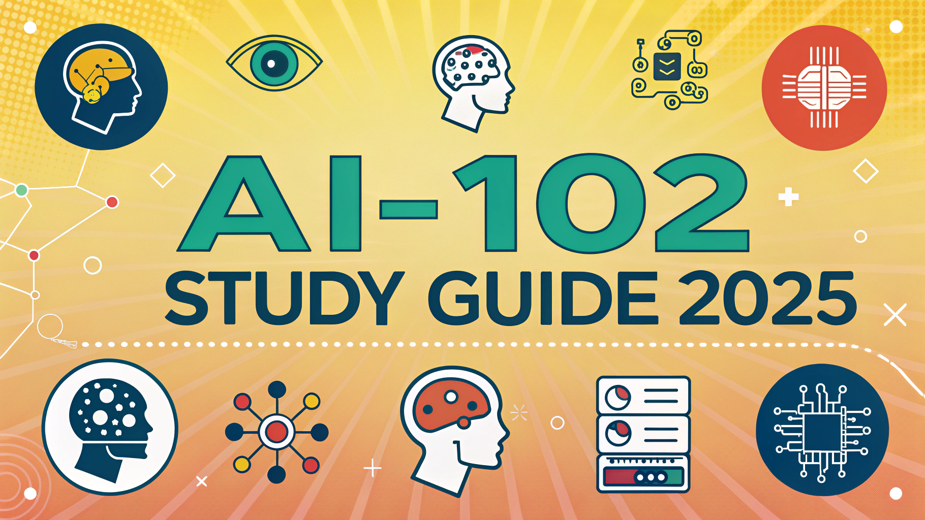 AI-102 Study Guide 2025 - Azure AI Engineer Certification preparation materials on desk